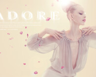 advertising: adore spring / summer campaign with model tanya dziahileva